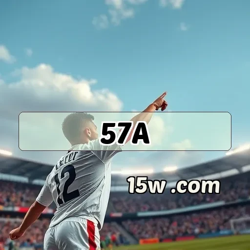 57a.com: Segurança em Jogo - Protegendo Suas Apostas com Confiança